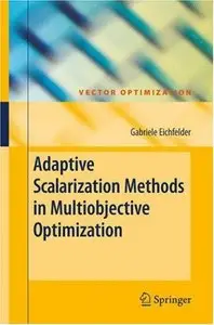 Adaptive Scalarization Methods in Multiobjective Optimization (Repost)