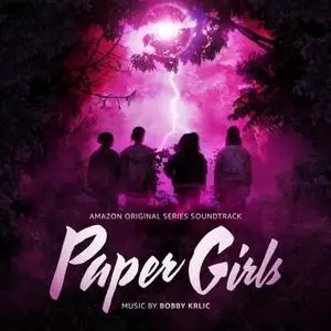 Bobby Krlic - Paper Girls (Amazon Original Series Soundtrack) (2022) [Official Digital Download]