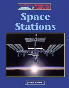 The Lucent Library of Science and Technology - Space Stations (re-up)
