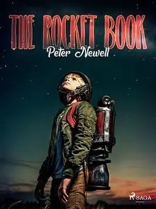 «The Rocket Book» by Peter Newell