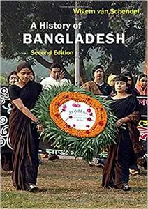 A History of Bangladesh Ed 2