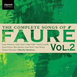Malcolm Martineau - The Complete Songs of Fauré, Vol. 2 (2017) [Official Digital Download 24/96]