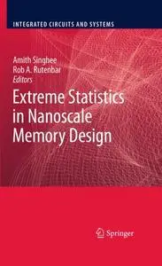 Extreme Statistics in Nanoscale Memory Design (Repost)