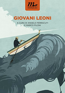 Giovani leoni - Angelo Ferracuti & Marco Filoni