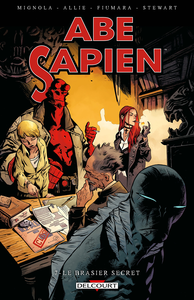 Abe Sapien - Tome 7 - Le Brasier Secret