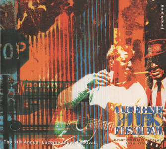 The 11th Annual Lucerne Blues Festival 2005