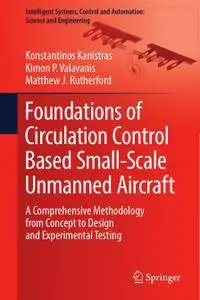 Foundations of Circulation Control Based Small-Scale Unmanned Aircraft