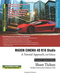 MAXON CINEMA 4D R16 Studio: A Tutorial Approach