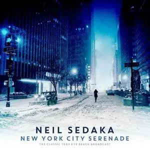 Neil Sedaka - New York City Serenade (2020)