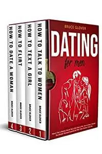 Dating for Men: This Book Includes