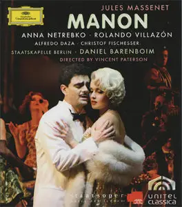 Jules Massenet - Netrebko / Villazón / Barenboim - Manon [BluRay Untouched, 1080p] {2008}