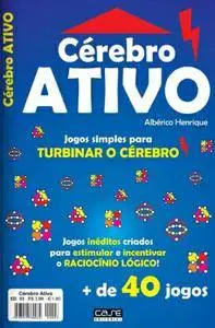 Cérebro Ativo - Brazil - Issue 03 - Novembro 2015