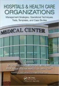 Hope Rachel Hetico, "Hospitals & Healthcare Organizations
