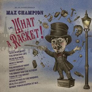 Joe Jackson - Mr. Joe Jackson presents Max Champion in 'What A Racket!' (2023) [Official Digital Download 24/48]