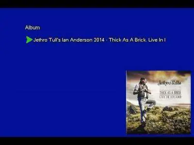 Jethro Tull's Ian Anderson - Thick As A Brick: Live In Iceland (2014) [2018, 3LP, Vinyl Rip 16/44 & mp3-320 + DVD]