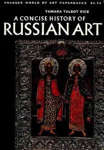 A Concise History of Russian Art