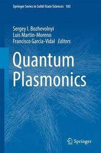 Quantum Plasmonics (Springer Series in Solid-State Sciences)