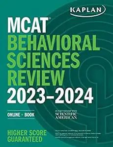 MCAT Behavioral Sciences Review 2023-2024: Online + Book (Kaplan Test Prep)