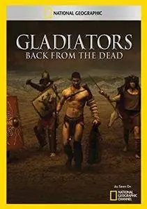 National Geographic - Gladiators: Back from the Dead (2010)