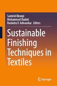 Sustainable Finishing Techniques in Textiles