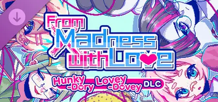 From Madness with Love Hunky Dory Lovey Dovey (2025)