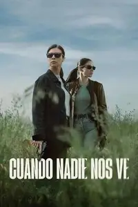 Cuando nadie nos ve S01E06