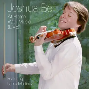 Joshua Bell - At Home With Music (Live) (2020) [Official Digital Download 24/48]