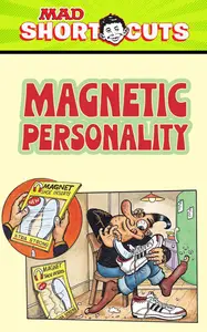 MAD Short Cuts-Magnetic Personality 2025 digital-mobile Son of Ultron