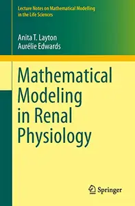 Mathematical Modeling in Renal Physiology (Repost)
