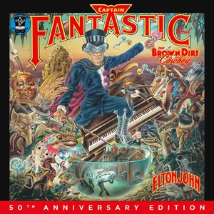 Elton John - Captain Fantastic and the Dirt Brown Cowboy (50th Anniversary Edition) (1975/2025)