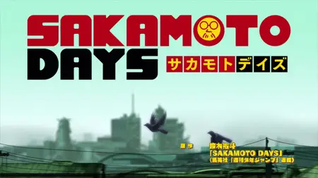 SAKAMOTO DAYS S01E03 Welcome to Sugar Park