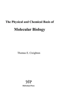 Physical and Chemical Basis of Molecular Biology