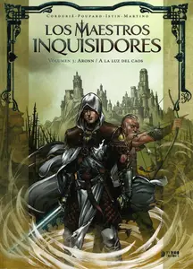 Los Maestros Inquisidores Tomo 03. Aronn / A la Luz del Caos