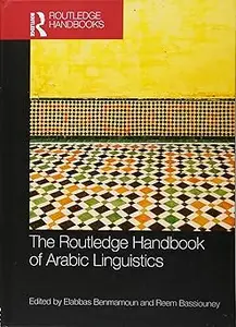 The Routledge Handbook of Arabic Linguistics