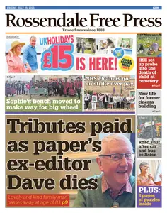 Rossendale Free Press - 25 July 2025
