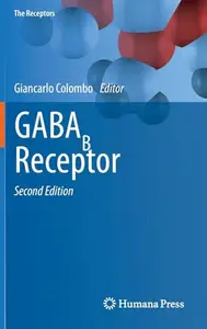 GABAB Receptor, Second Edition