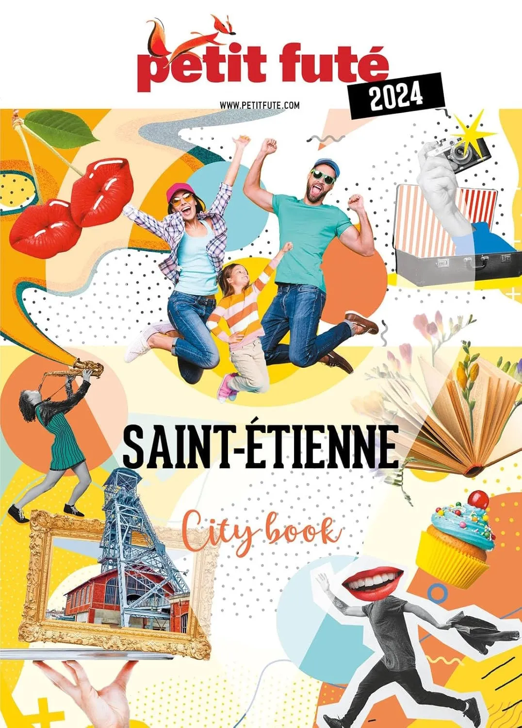 Dominique Auzias, Jean-Paul Labourdette, "Guide Saint-Etienne 2024 Petit Futé"