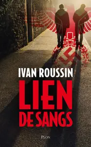 Lien de sangs - Ivan Roussin