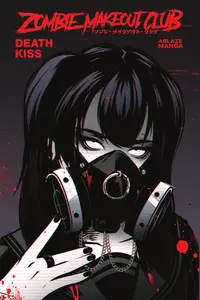 Zombie Makeout Club v03-Deathkiss 2025 Digital XRA