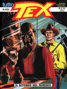 Tutto Tex - Volume 452 - Il Ritorno Del Morisco