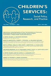 Evaluating Systems of Care : The Comprehensive Community Mental Health Services for Children and Their Families Program. a Spec
