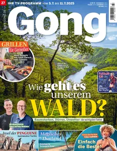Gong Magazin - 27 Juni 2025