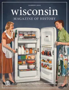 Wisconsin Magazine of History - Summer 2024