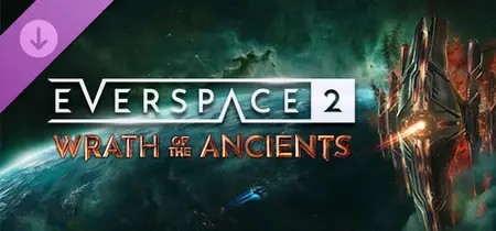 EVERSPACE 2 Wrath of the Ancients (2025)