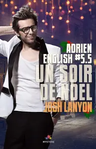 Un soir de noël: Adrien English, T5.5 (French Edition)