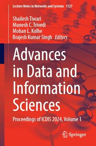 Advances in Data and Information Sciences: Proceedings of ICDIS 2024, Volume 1