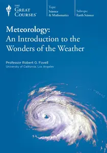 TTC Video - Meteorology: An Introduction to the Wonders of the Weather