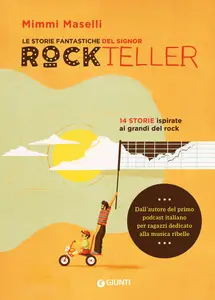 Mimmi Maselli - Le storie fantastiche del signor Rockteller