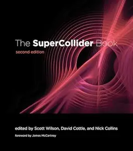 The SuperCollider Book, 2nd Edition