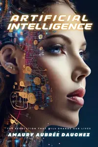 Artificial Intelligence.The revolution that will change our lives.: Thought Leadership, #1